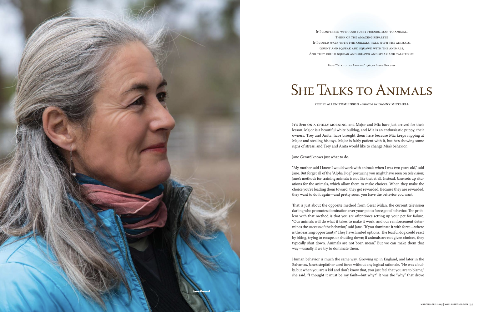 Animal Whisperer Jane’s Training Insights Profile of Jane, an animal whisperer, featured in an article about her training methods.